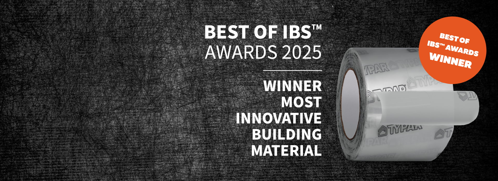 TYPAR Clear Acrylic Flashing wins best of IBS Award